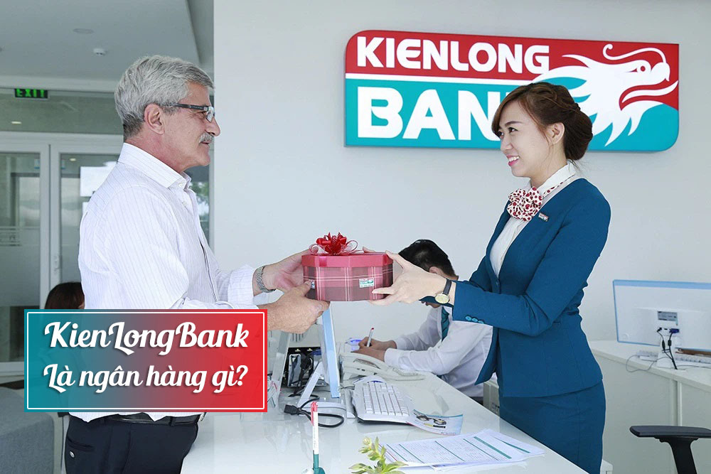 KienLongBank là ngân hàng gì?