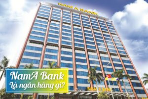 NamA Bank là ngân hàng gì?